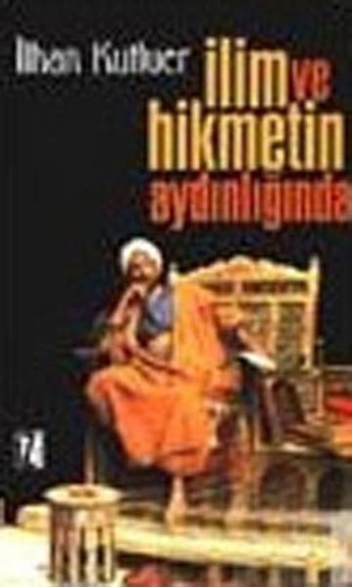 İlim ve Hikmetin Aydınlığında