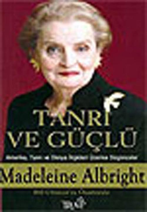 Tanrı ve Güçlü