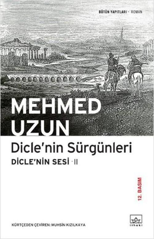 Dicle'nin Sesi 2 - Dicle'nin Sürgünleri