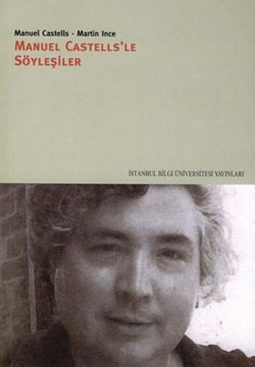 Manuel Castells'le Söyleşiler