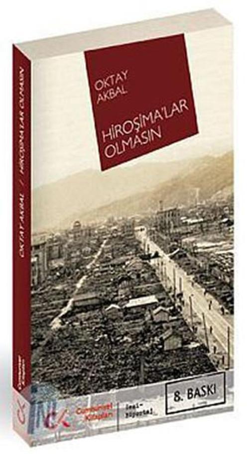Hiroşimalar Olmasın