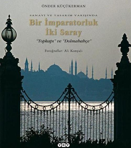 Bir İmparatorluk İki Saray