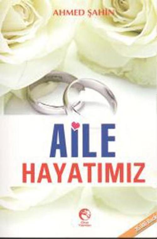 Cihan Yayınları Aile Hayatımız