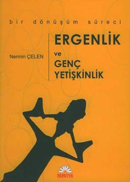 Ergenlik ve Genç Yetişkinlik