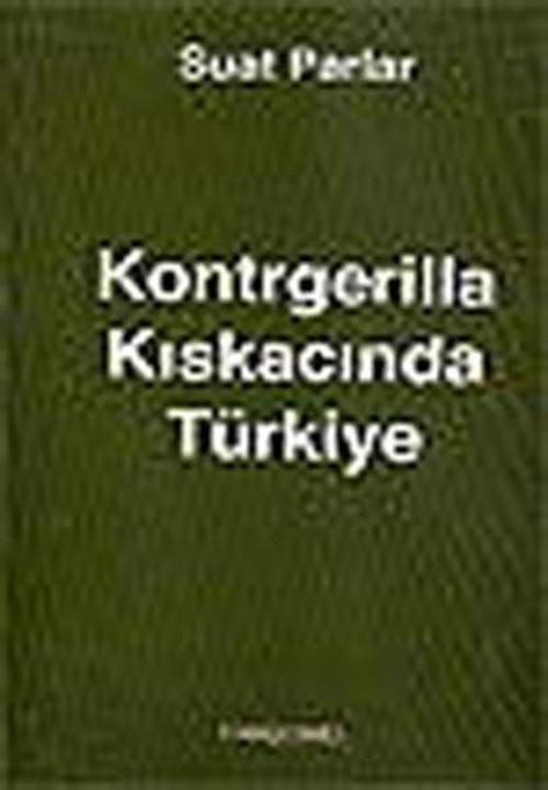 Kontrgerilla Kıskacında Türkiye