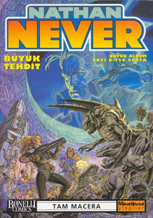Nathan Never - Albüm 6 - Büyük Tehdit