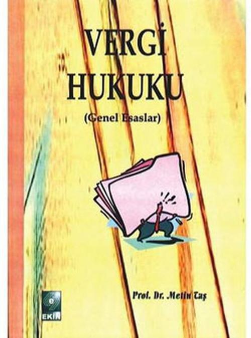 Ekin Basım Yayın Vergi Hukuku