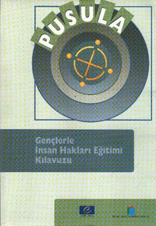Pusula - Gençlerle İnsan Hakları Eğitimi Kılavuzu