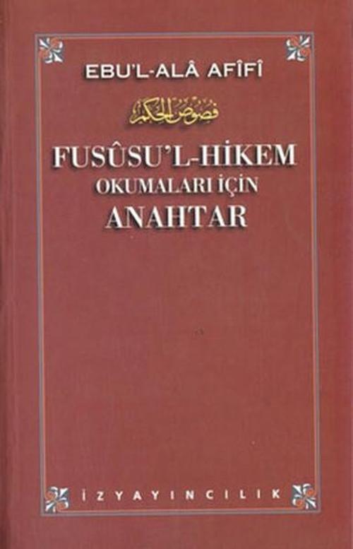 Fussu'l-Hikem Okumaları İçin Anahtar