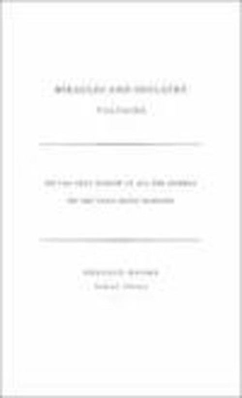 Great Ideas 33:Miracles and Idolatry PB