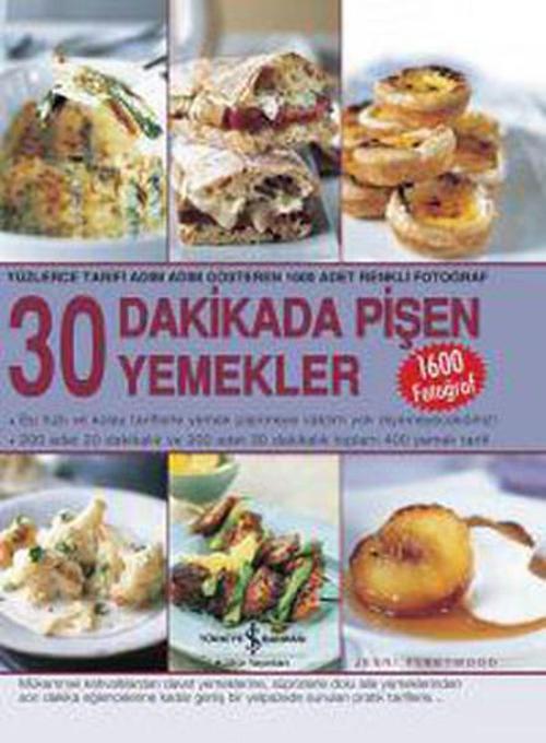 30 Dakikada Pişen Yemekler
