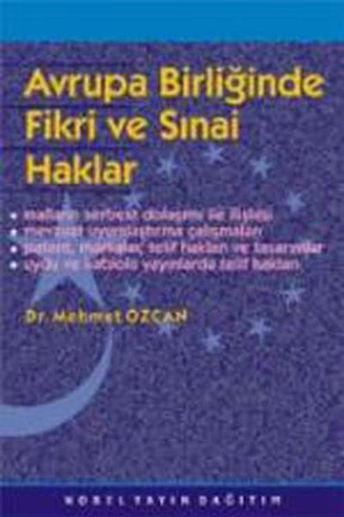 Avrupa Birliğinde Fikri ve Sınai Haklar 
