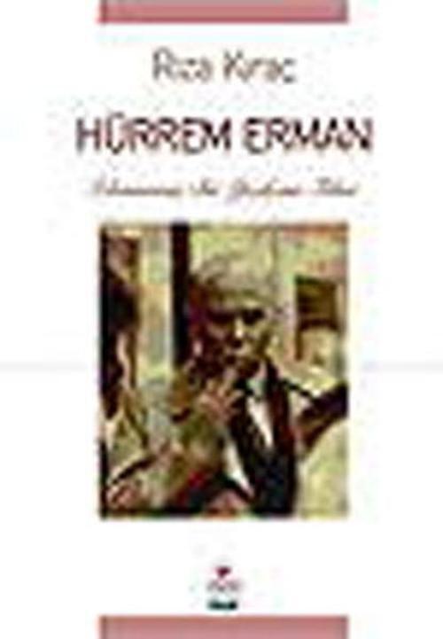 Hürrem Erman İzlenmemiş Bir Yeşilça