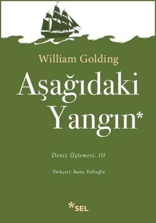 Aşağıdaki Yangın:Deniz Üçlemesi:3
