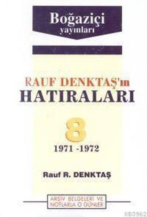Rauf Denktaş'ın Hatıraları 8. Cilt
