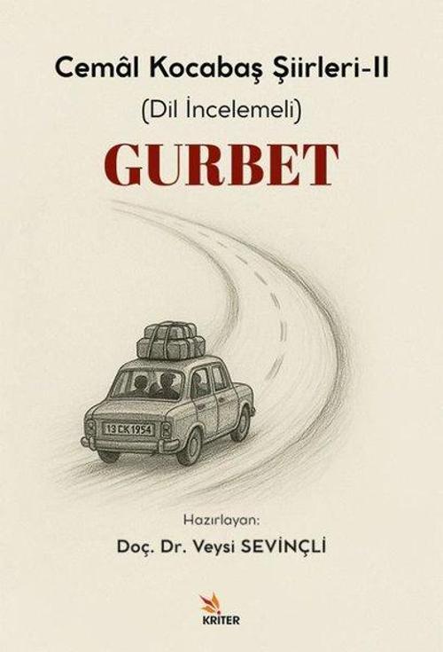 Gurbet - Cemal Kocabaş Şiirleri 2 (Dil İncelemeli)