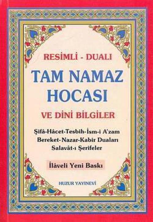 Resimli - Dualı Tam Namaz Hocası ve Dini Bilgiler