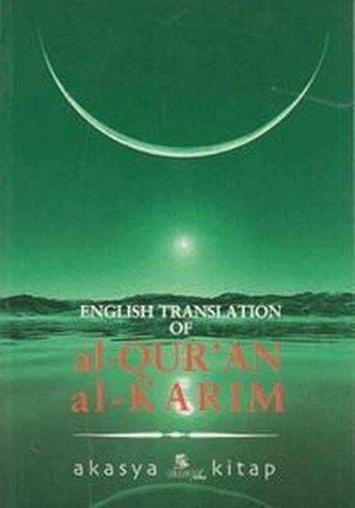 English Translation of Al-Qur'an Al-Karım