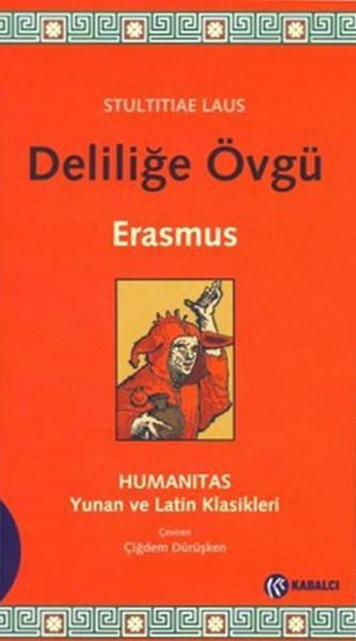 Deliliğe Övgü