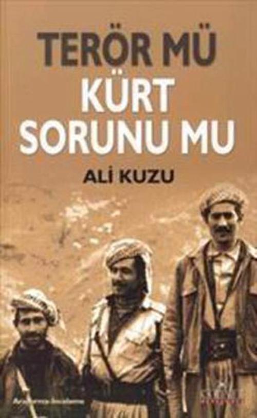 Terör Mü Kürt Sorunu Mu