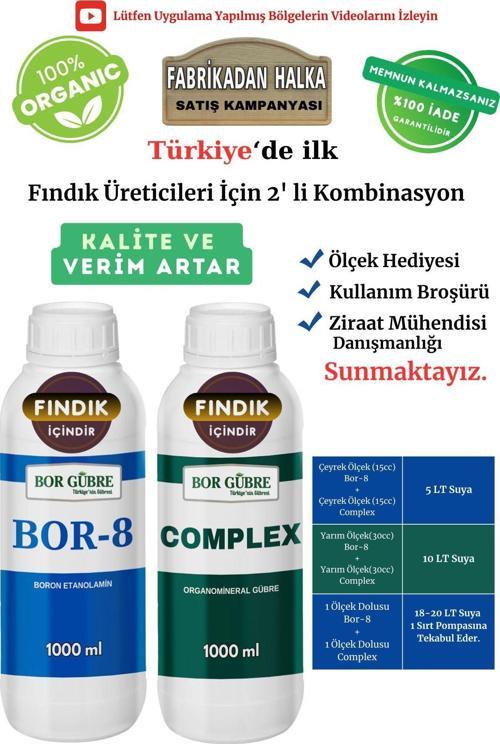 Fındık İçin (Complex-1Lt Ve Bor-8 1Lt) Organik Sıvı Gübre-Meyve Sayısı Artar-Kalite Ve Verim Artar.
