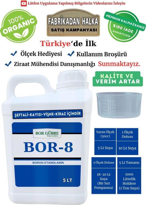 Şeftali-Kaysı-Vişne-Kiraz İçin Gübre Bor-8/5Lt Kalite Ve Verim Artar, Geliştirir,