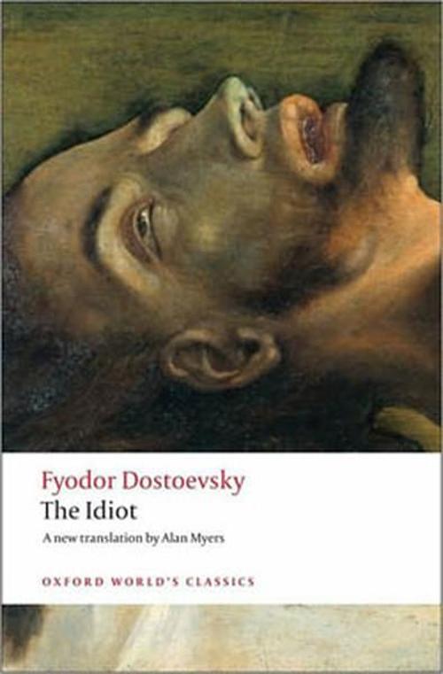 Oxford University Press The Idiot
