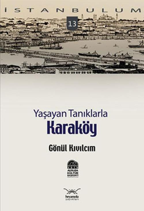 Yaşayan Tanıklarla Karaköy