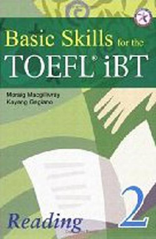 Basic Skills for the TOEFL iBT Student's Book 2 Reading