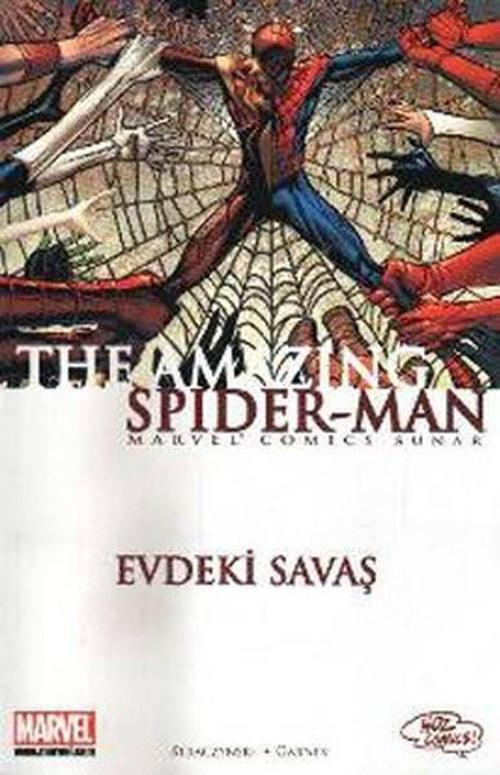 The Amazing Spider-Man Sayı-4: Evdeki Savaş