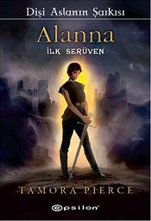 Alanna - İlk Serüven