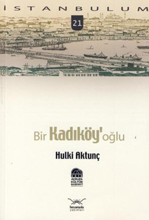 Bir Kadıköy' oğlu