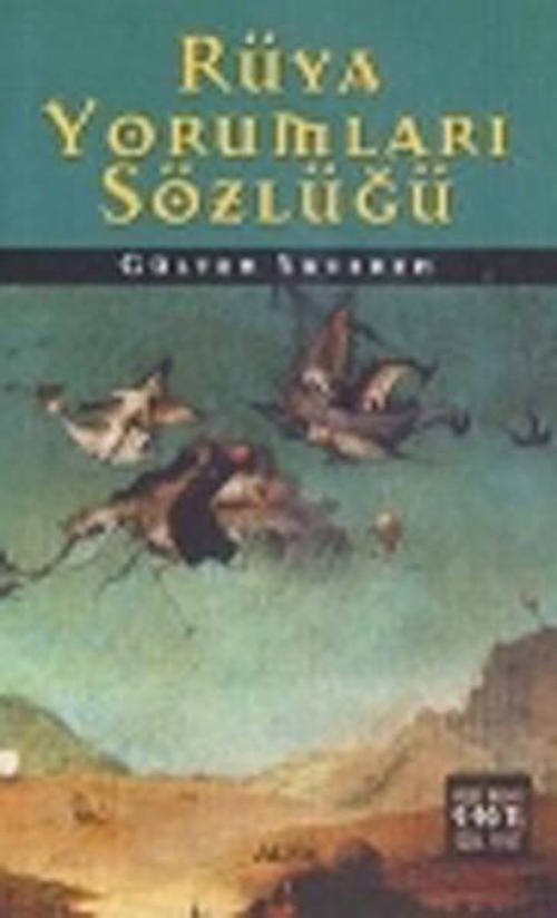 Rüya Yorumları Sözlüğü