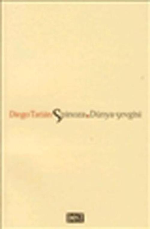 Spinoza; Dünya Sevgisi