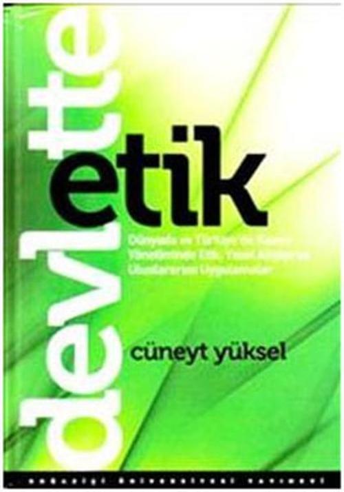 Boğaziçi Üniversitesi Yayınevi Devlette Etik