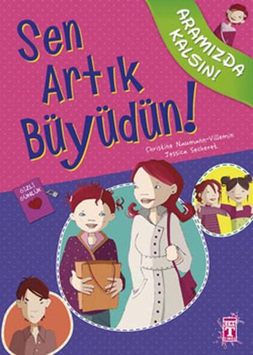 Aramızda Kalsın - Sen Artık Büyüdün!