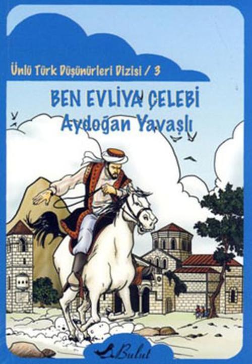 Ben Evliya Çelebi