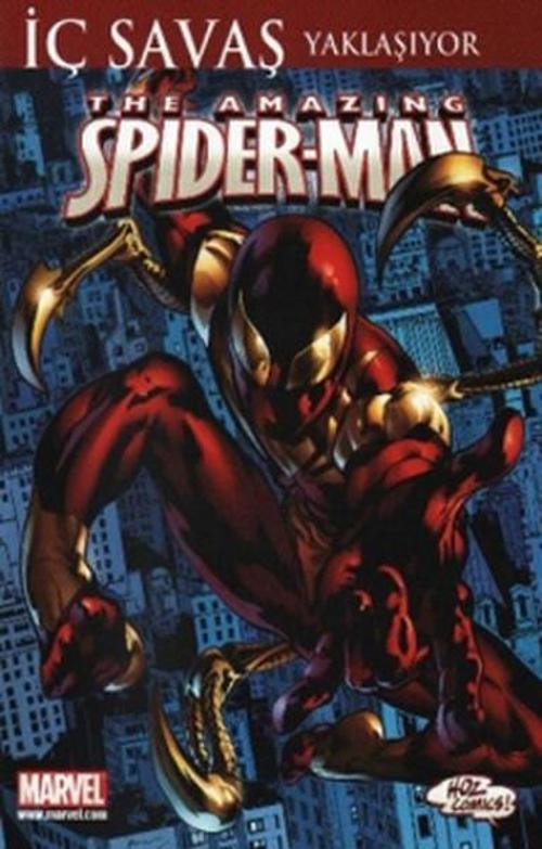 The Amazing Spider Man Sayı-3: İç Savaş Yaklaşıyor