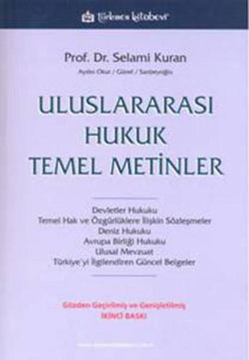 Uluslararası Hukuk Temel Metinler