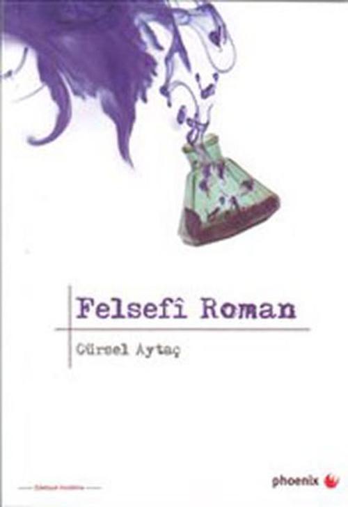 Phoenix Felsefi Roman