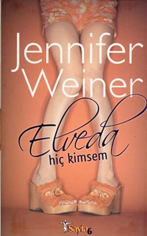 Elveda Hiç Kimsem