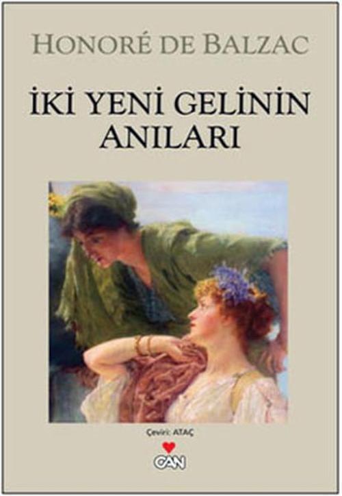 İki Yeni Gelinin Anıları