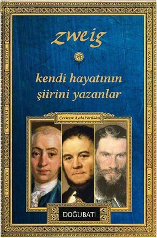 Kendi Hayatının Şiirini Yazanlar