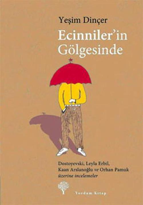 Ecinniler' in Gölgesinde