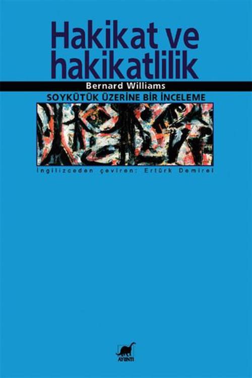 Hakikat ve Hakikatlilik: Soykütük Üzerine Bir İnceleme
