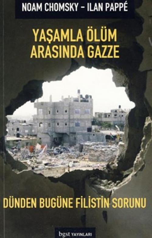 Yaşamla Ölüm Arasında Gazze