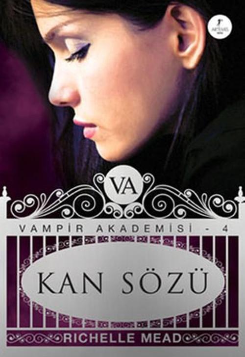 Kan Sözü - Vampir Akademisi 4.Kitap