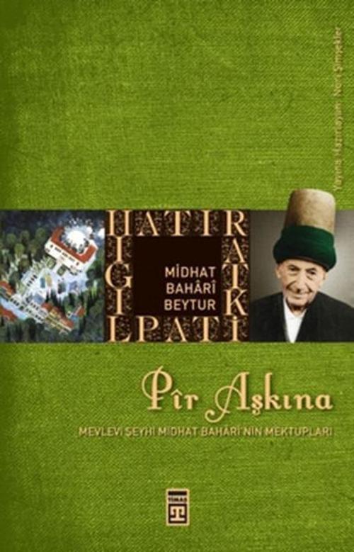 Pir Aşkına - Midhat Bahr Beytur