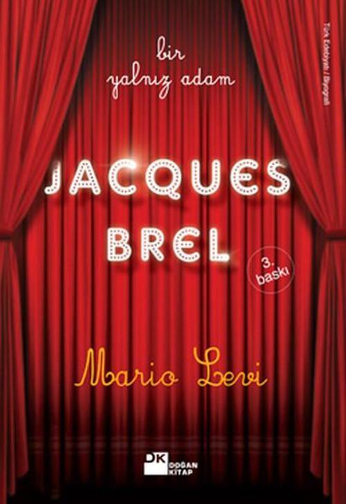 Bir Yalnız Adam JocQues Brel