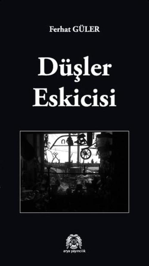 Düşler Eskicisi